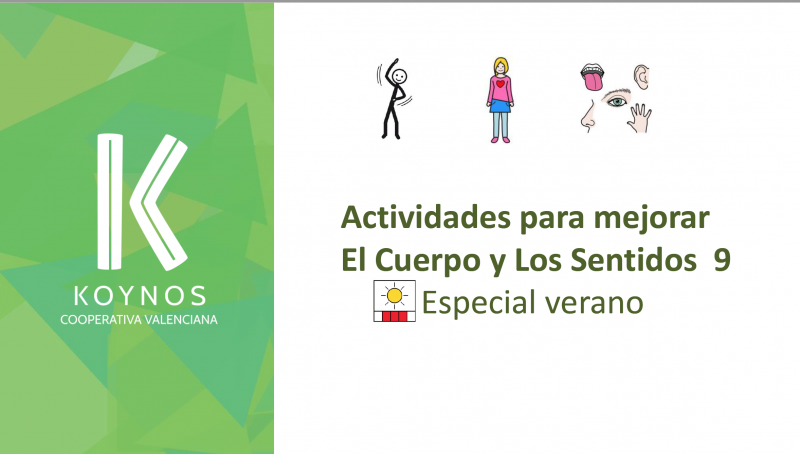 Actividades para mejorar el cuerpo y los sentidos 9. Especial Verano